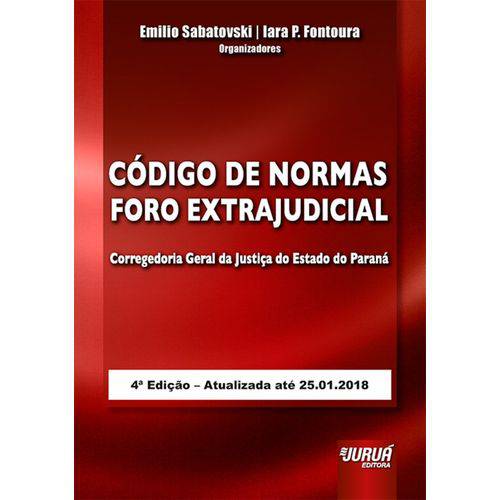 Código de Normas Foro Extrajudicial da Corregedoria Geral da Justiça do Estado do Paraná