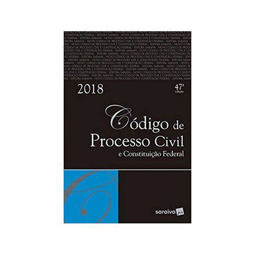 Código de Processo Civil e Constituição Federal  47ªed. - Saraiva