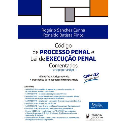 Código de Processo Penal e Lei de Execução Penal Comentados por Artigos - 3ª Edição (2019)