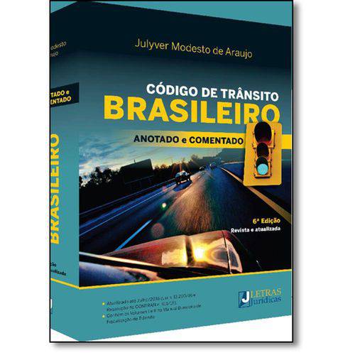 Código de Trânsito Brasileiro Anotado e Comentado