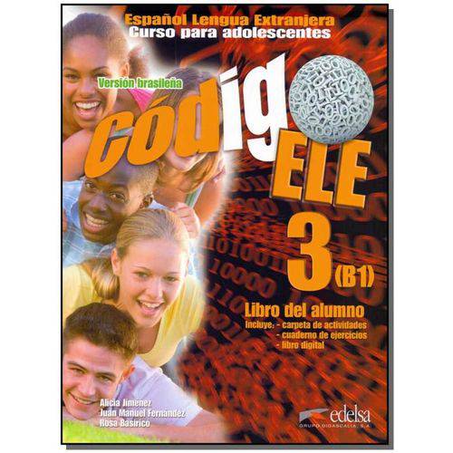 Código Ele 3 - Libro Del Alumno - 01ed/17 - (versión Brasileña)