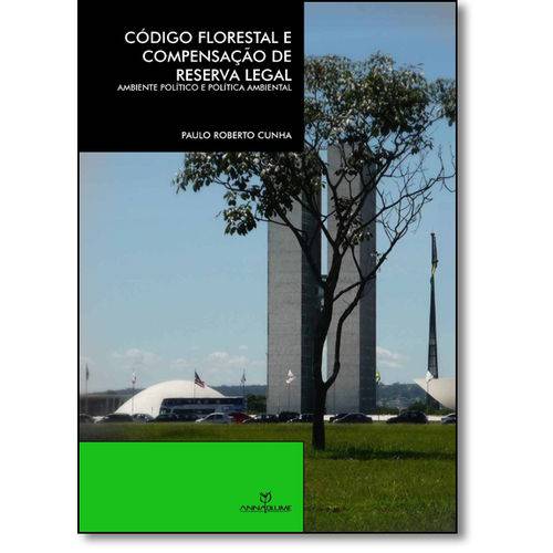 Código Florestal e Compensação de Reserva Legal