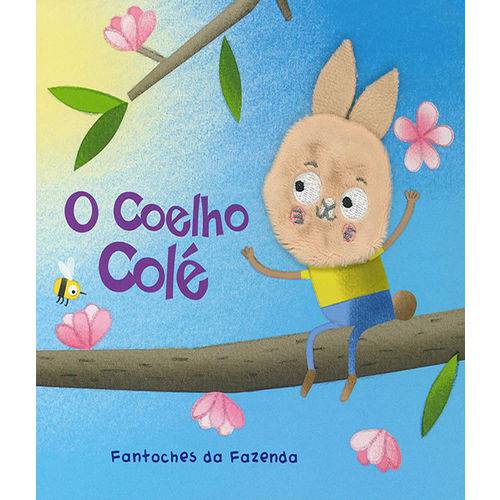 Coelho Cole, o - Fantoches da Fazenda