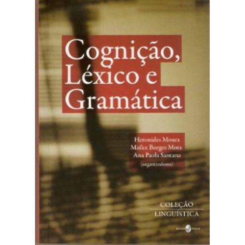 Cognicao, Lexico e Gramatica