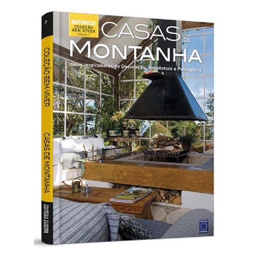 Colecao Bem-Viver - Casas de Montanha - Vol 7 - Europa