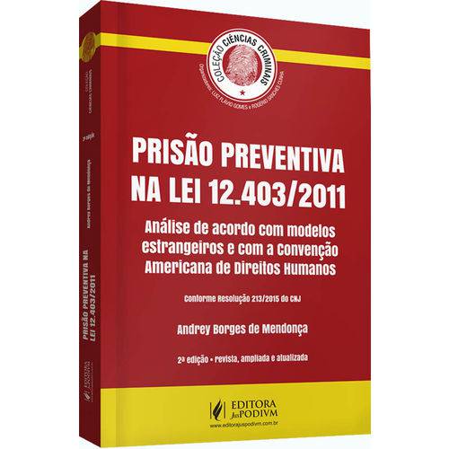 Coleção Ciências Criminais - Prisão Preventiva na Lei 12.403/2011 (2017)