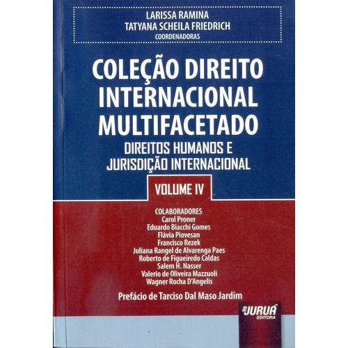 Coleção Direito Internacional Multifacetado - Vol.Iv