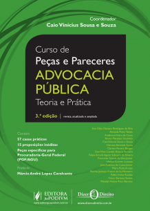 Coleção Dizer o Direito - Curso de Peças e Pareceres - Advocacia Pública - Teoria e Prática (2019)