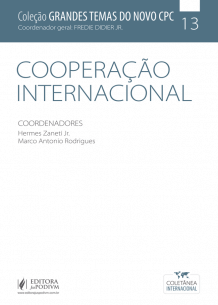 Coleção Grandes Temas do Novo CPC - V.13 - Cooperação Internacional (2019)
