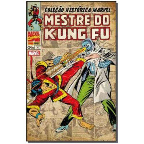 Coleção Histórica Marvel - Mestre do Kung Fu - Vol.04
