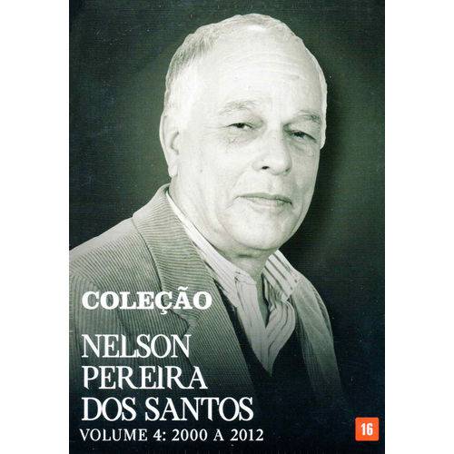 Coleção Nelson Pereira dos Santos Volume IV 2000 a 2012