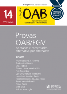 Coleção OAB 1ª Fase - V.14 - Provas OAB/FGV - Comentadas Assertiva por Assertiva (2017)