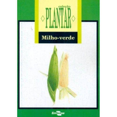 Colecao Plantar - Milho-Verde