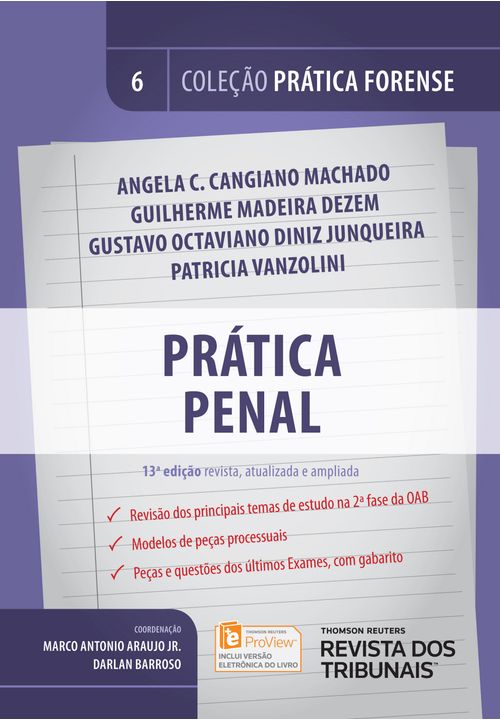 Coleção Prática Forense Volume 6 - Prática Penal 13ª Edição