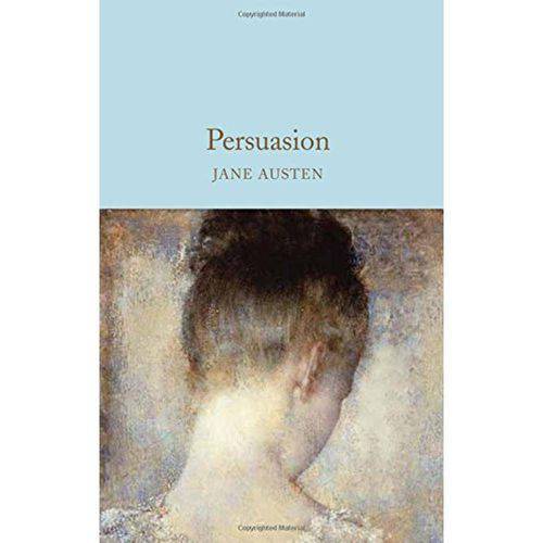 Collectors Library: Persuasion By Jane Austen