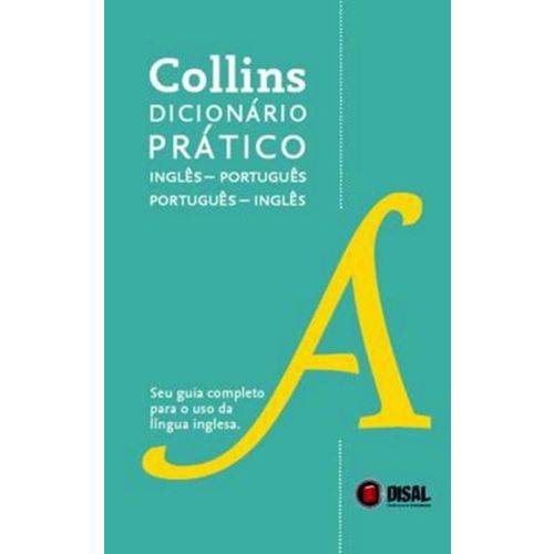 Collins Dicionário Pratico Inglês - Português - Português - Inglês - New Edition