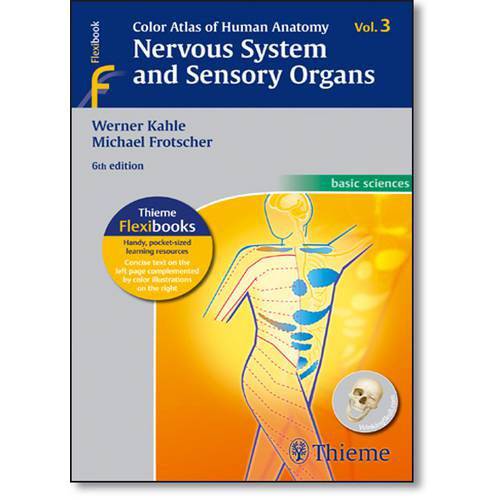 Color Atlas Of Human Anatomy: Nervous System And Sensory Organs - Vol.3