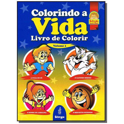 Colorindo a Vida - Livro de Colorir - Vol. 1 20,00 X 27,00 Cm 20,00 X 27,00 Cm 20,00 X 27,00 Cm