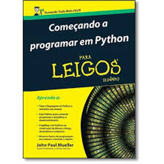 Comecando a Programar em Python para Leigos - Alta Books