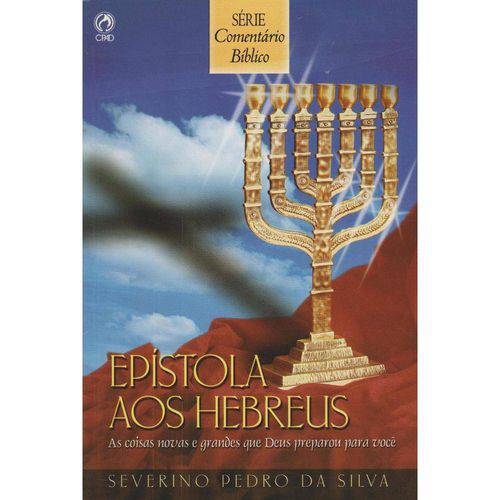 Comentario Biblico - Epistola Aos Hebreus