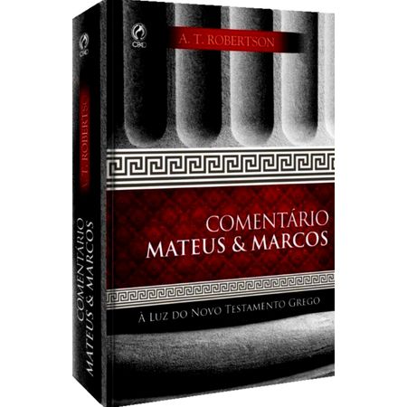Comentário Mateus & Marcos