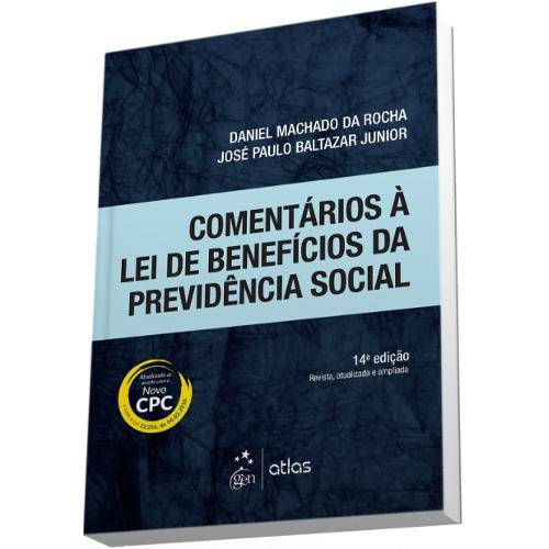 Comentarios a Lei de Beneficios da Previdencia Social - Atlas