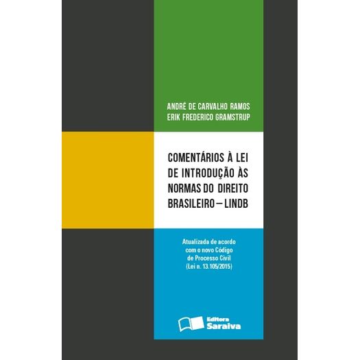 Comentarios a Lei de Introducao as Normas de Direito Brasileiro - Lindb - Saraiva