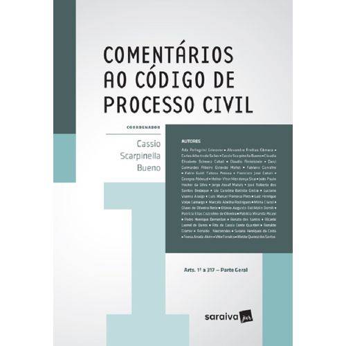Comentarios ao Codigo de Processo Civil - Parte Geral - Vol 1 - Saraiva