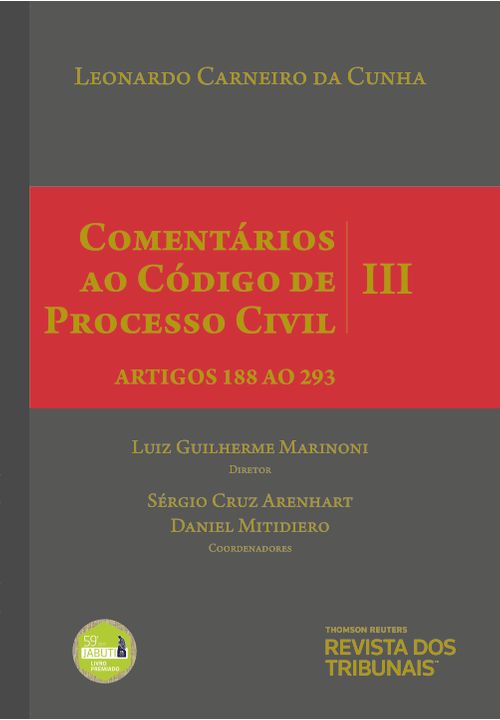 Comentários ao Código de Processo Civil - Vol III - 2ª Edição Artigos 188 a 293