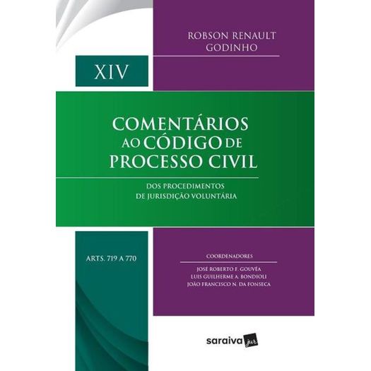 Comentarios ao Codigo de Processo Civil - Vol Xiv - Saraiva