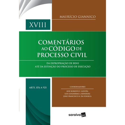 Comentarios ao Codigo de Processo Civil - Vol Xviii - Saraiva