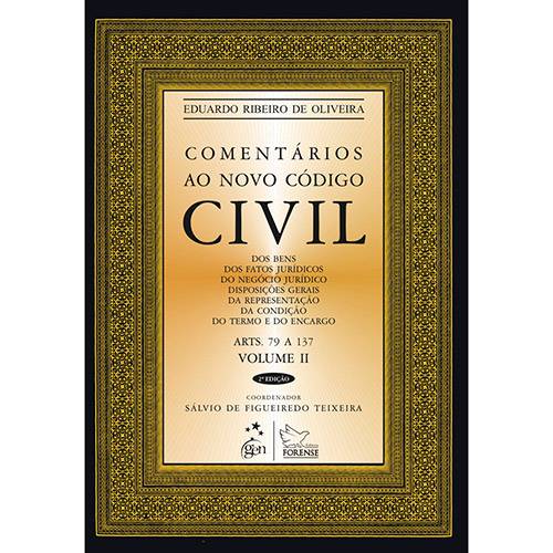 Comentários ao Novo Código Civil: Vol. 3