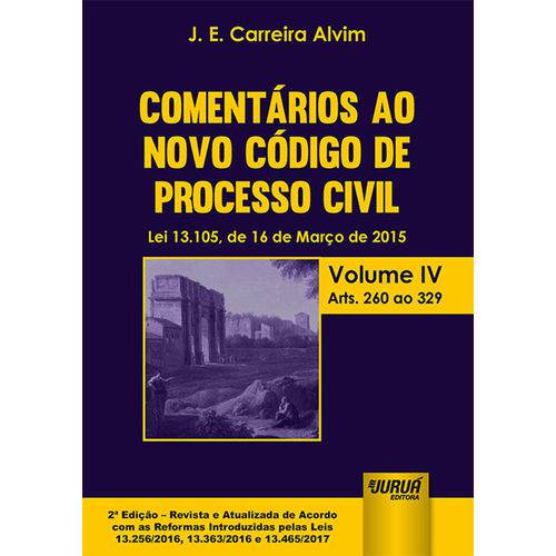 Comentários ao Novo Código de Processo Civil - Volume Iv - Arts. 260 ao 329