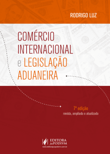 Comércio Internacional e Legislação Aduaneira (2018)