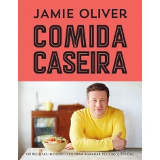 Comida Caseira - Jamie Oliver - Globo