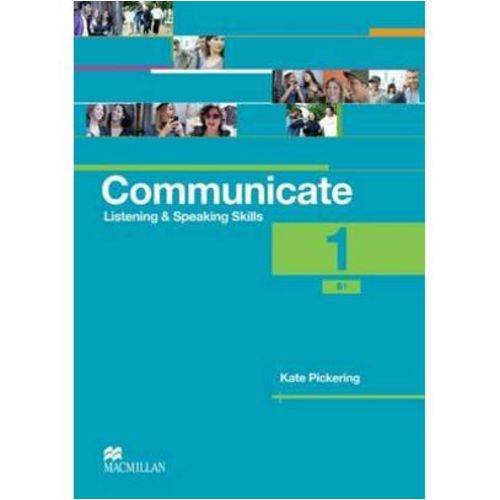 Communicate Listening & Speaking Skills 1 - Student's Book