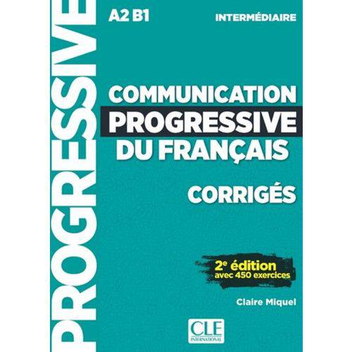 Communication Progressive Du Francais - Niveau Intermediaire - Corriges - Nouvelle Coverture 2ª Ed