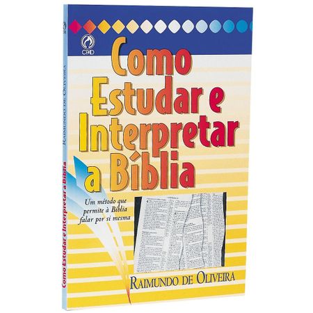 Como Estudar e Interpretar a Bíblia