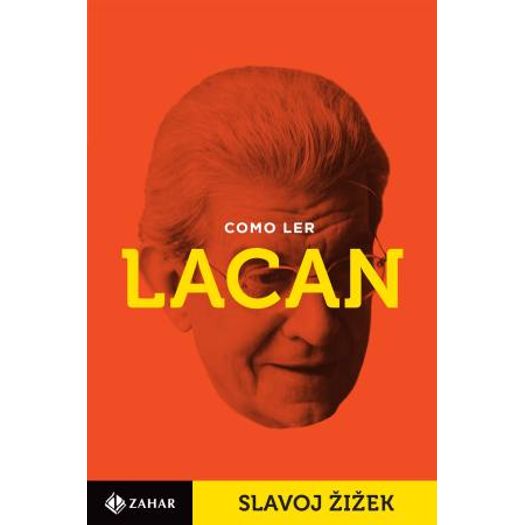 Como Ler Lacan - Zahar