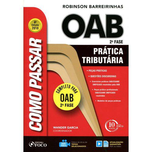 Como Passar na OAB 2ª Fase - Prática Tributária - 4ª Edição (2018)