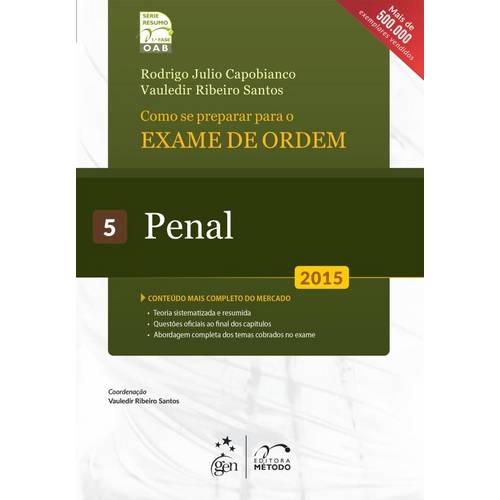 Como se Preparar para o Exame de Ordem 1ª Fase - Penal - Vol. 5