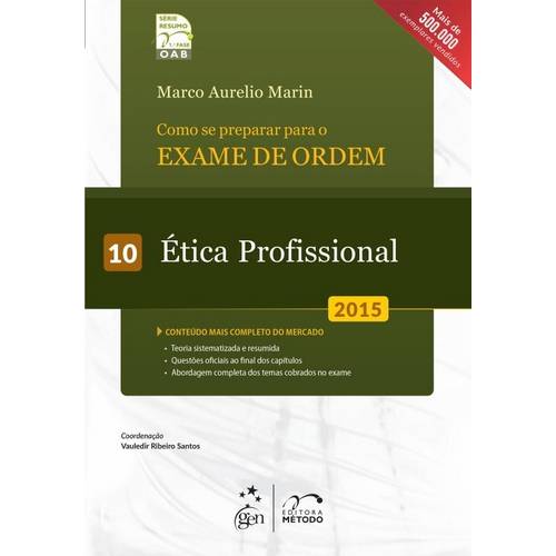 Como se Preparar para o Exame de Ordem - Vol. 10 - Etica Profissional