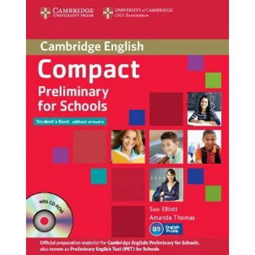 Compact Preliminary For Schools Student's Book Without Answers With Cd-rom - Cambridge University Press - Elt