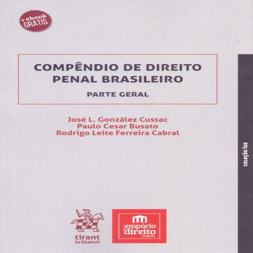 Compêndio de Direito Penal Brasileiro Parte Geral