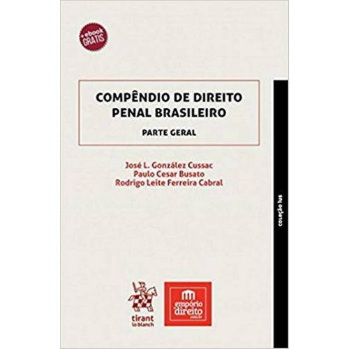 Compendio de Direito Penal Brasileiro Parte Geral