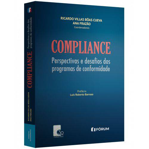 Compliance Perspectivas e Desafios dos Programas de Conformidade