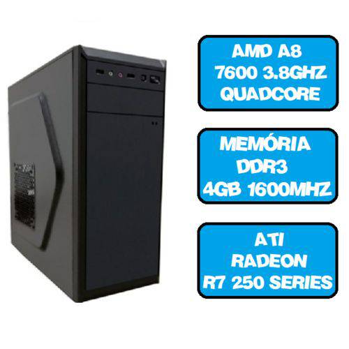 Computador Gamer A8 7600 Quad Core 3.8 Ghz HDMI 4Gb Ati Radeon R7 250 Series