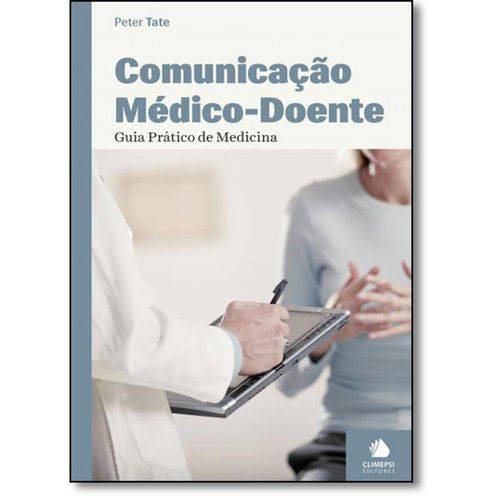 Comunicação Médico-Doente: Guia Prático de Medicina