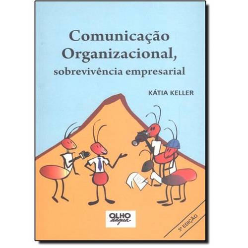 Comunicação Organizacional, Sobrevivência Empresarial