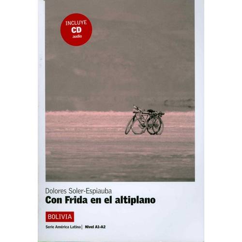 Con Frida En El Altiplano - Nivel A1-A - Libro Cd Audio